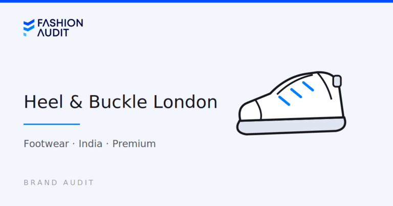 Heel & Buckle London brand audit card by FashionAudit