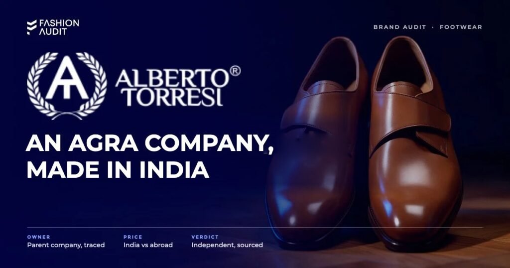Alberto Torresi brand audit by FashionAudit: Alberto Torresi logo and the headline “An Agra Company, Made in India” over a pair of polished men's tan leather monk-strap shoes on a parquet floor