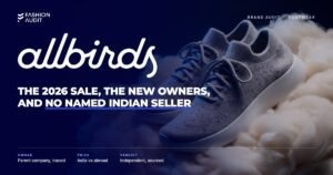 Allbirds brand audit by FashionAudit: Allbirds logo and the headline “The 2026 Sale, the New Owners, and No Named Indian Seller” over a pair of grey knit sneakers resting on white fleece