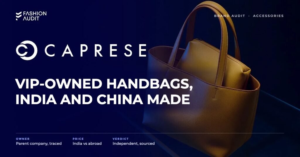 Caprese brand audit by FashionAudit: Caprese logo and the headline “VIP-Owned Handbags, India and China Made” over a chic women's tote bag in mustard yellow with a matching pouch on glass
