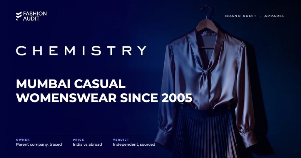 Chemistry brand audit by FashionAudit: Chemistry logo and the headline “Mumbai Casual Womenswear Since 2005” over a chic women's satin blouse and a pleated skirt hanging against a plaster wall