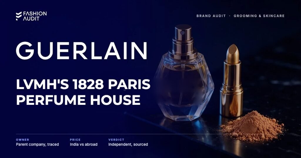 Guerlain brand audit by FashionAudit: Guerlain logo and the headline “LVMH's 1828 Paris Perfume House” over a faceted glass perfume bottle with golden liquid