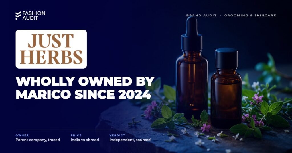 Just Herbs brand audit by FashionAudit: Just Herbs logo over ayurvedic herbal skincare bottles with fresh herbs and flowers on stone