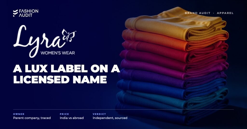 Lyra brand audit by FashionAudit: Lyra logo over colourful women's leggings and kurti pants folded in a rainbow stack