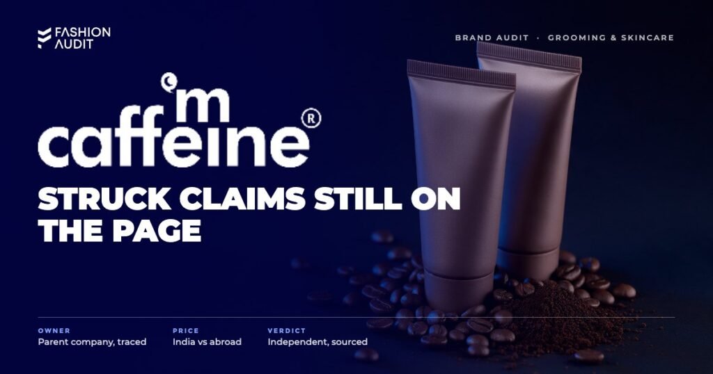 mCaffeine brand audit by FashionAudit: mCaffeine logo over coffee-infused skincare tubes with roasted coffee beans and coffee grounds
