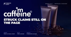 mCaffeine brand audit by FashionAudit: mCaffeine logo over coffee-infused skincare tubes with roasted coffee beans and coffee grounds