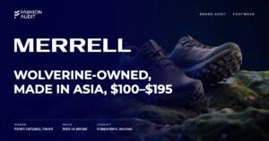 Merrell brand audit by FashionAudit: Merrell logo and the headline “Wolverine-Owned, Made in Asia, $100–$195” over a pair of rugged trail hiking shoes with grippy lugged soles
