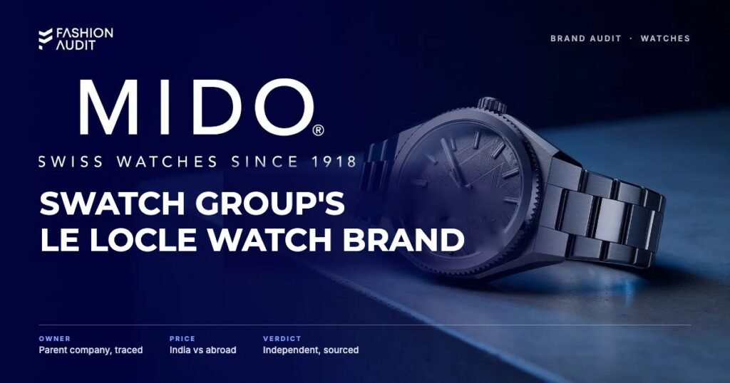 Mido brand audit by FashionAudit: Mido logo and the headline “Swatch Group's Le Locle Watch Brand” over a sporty steel automatic watch with a textured architecture-inspired dial