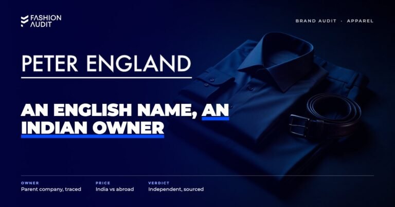 Peter England brand audit by FashionAudit: Peter England logo over a classic men's formal shirt and trousers folded with a leather belt