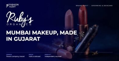 Ruby's Organics brand audit by FashionAudit: Ruby's Organics logo and the headline “Mumbai Makeup, Made in Gujarat” over lipsticks and kajal with flowers